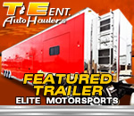 T&E Featured Semi Trailer - Elite Motorsports Pro Stock Trailer
