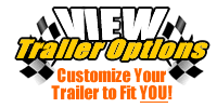 Click Here to View Sample Trailer Options